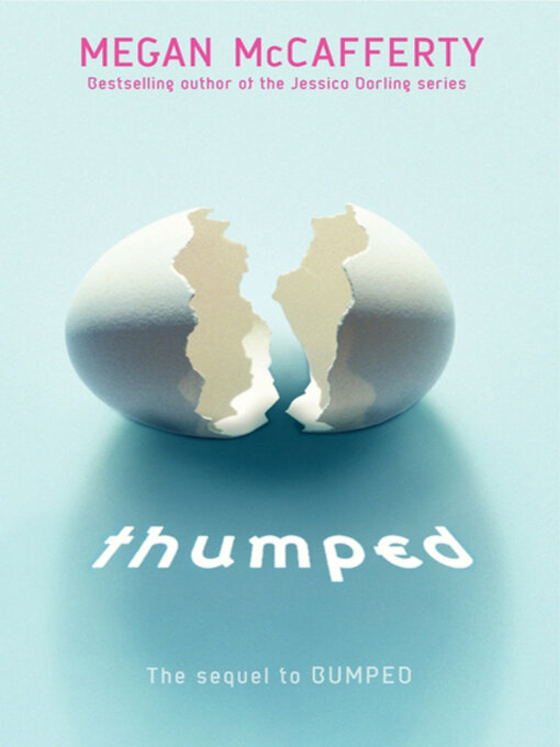 Title details for Thumped by Megan McCafferty - Available